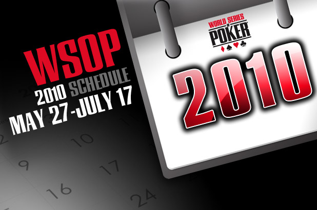 WSOP 2010 Schedule